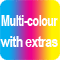 Multi-colour available with extra equipment